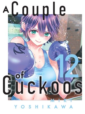 cover image of A Couple of Cuckoos, Volume 12